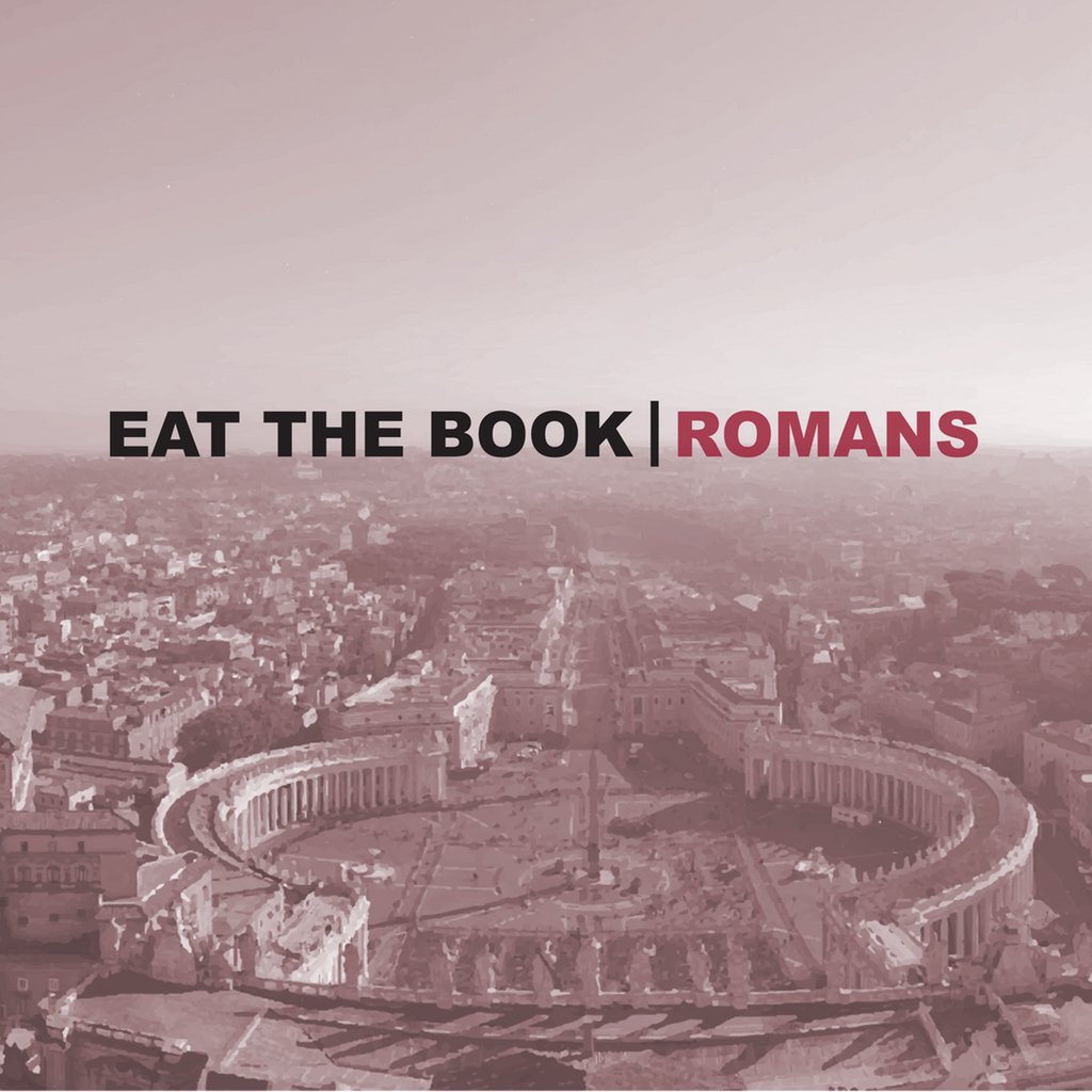 Eat the Book Romans | Part Two episode artwork
