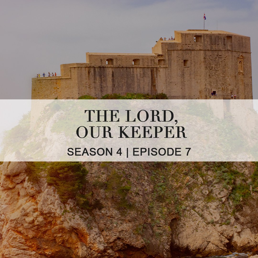 The Lord, Our Keeper episode artwork