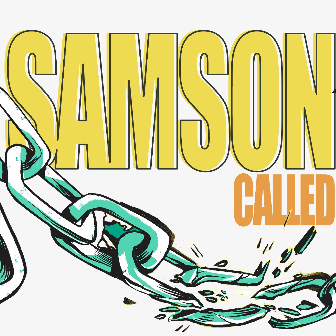 Samson: Called