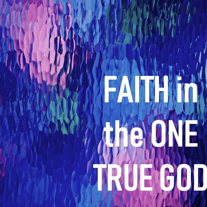 Faith In The One True God episode artwork