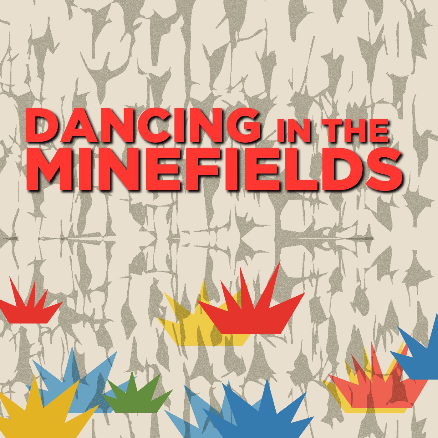 Paul's school of landmine disarming - Pt 2 | Dancing in the Minefields | Week 2 episode artwork