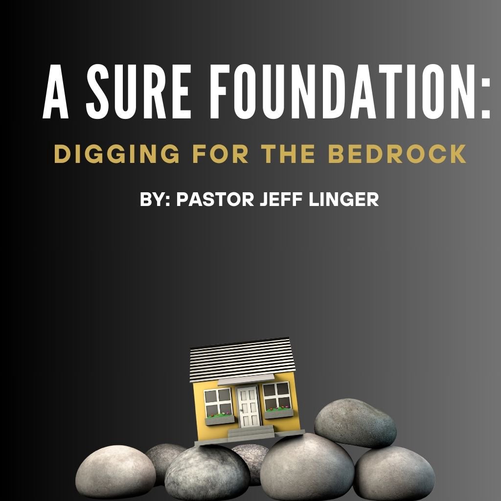 A Sure Foundation