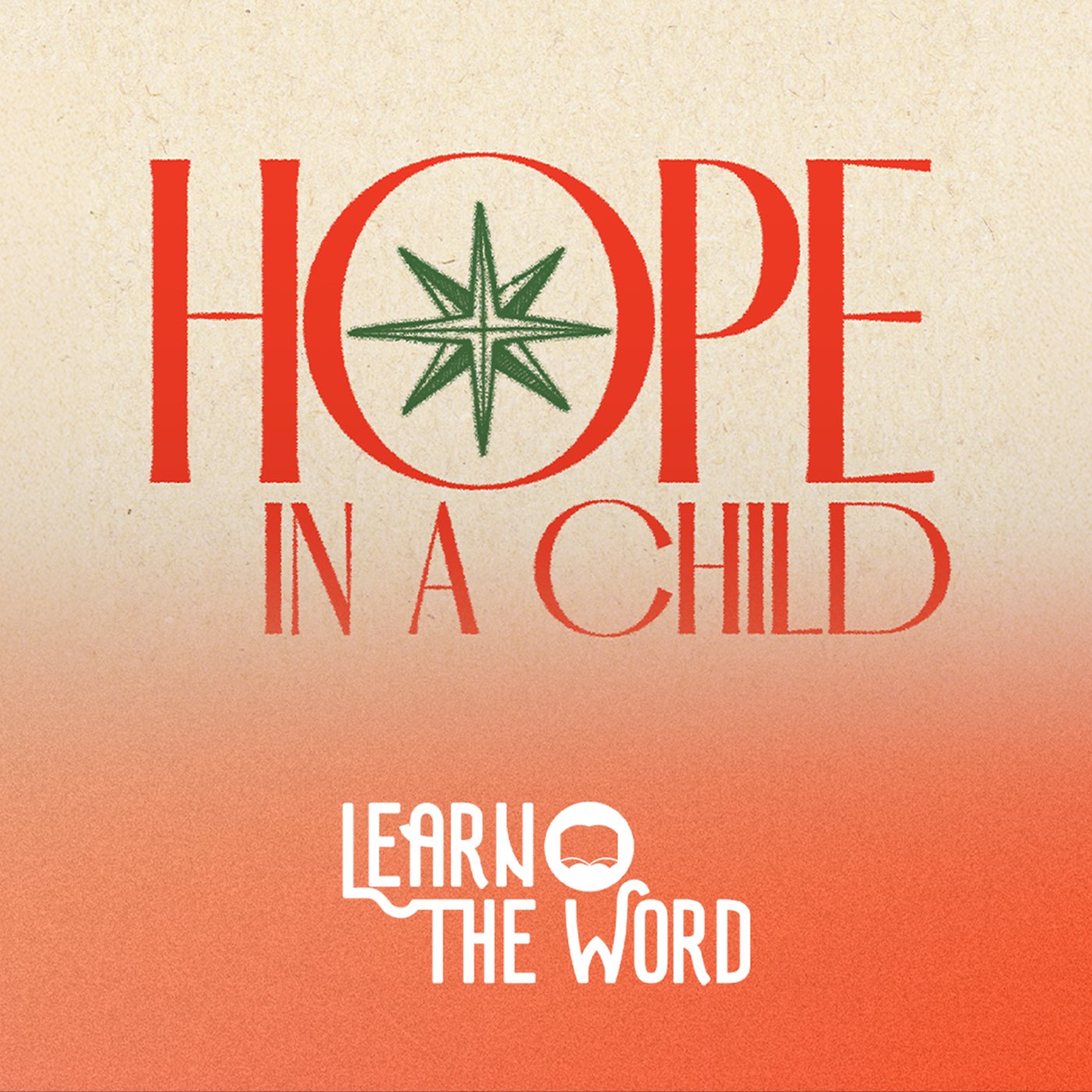 Hope in a Child (Part 1) | A Special Christmas Message episode artwork
