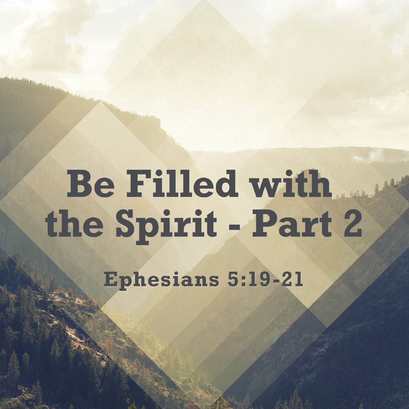 Be Filled with the Spirit – Part 2 episode artwork