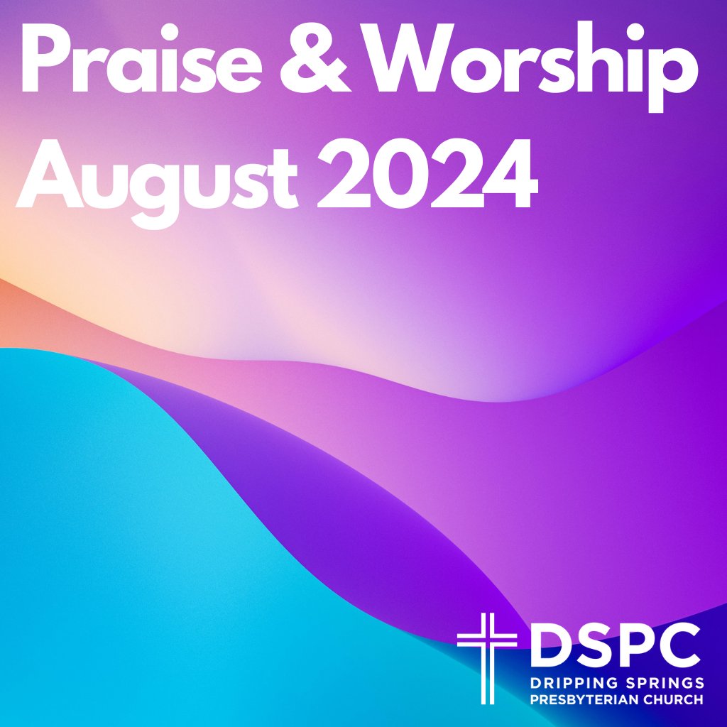 Dripping Springs Presbyterian Church