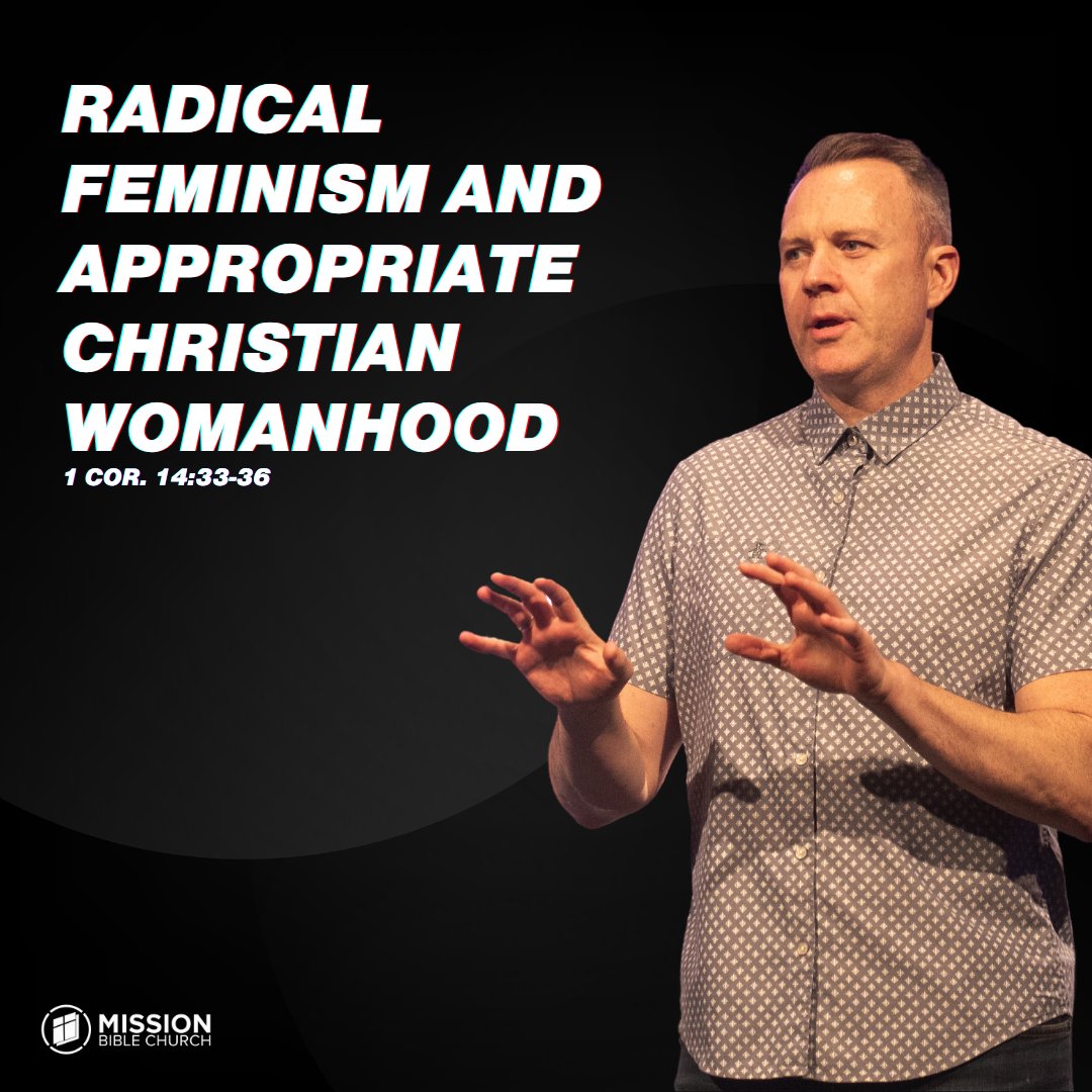 Radical Feminism and Appropriate Christian Womanhood