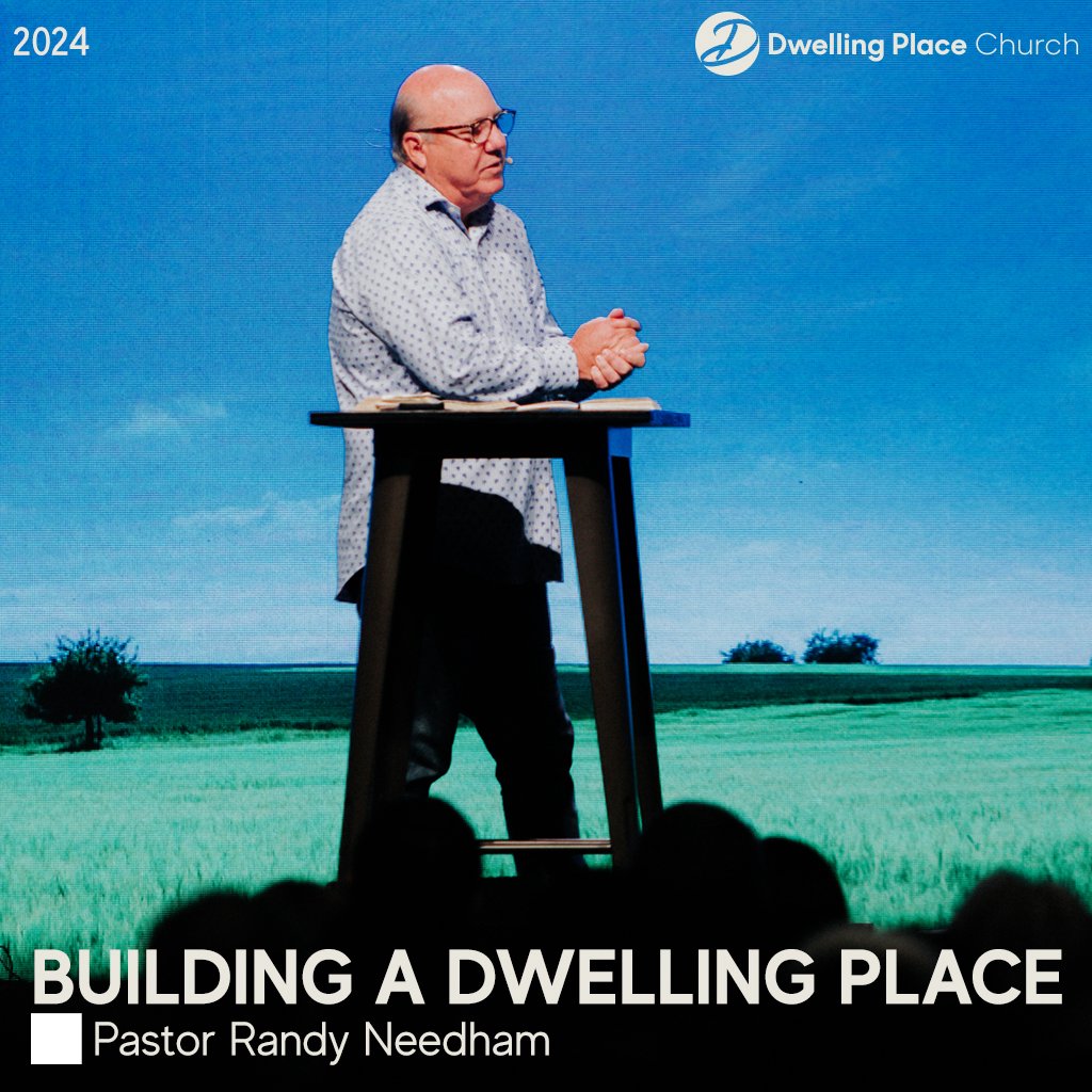 Building A Dwelling Place