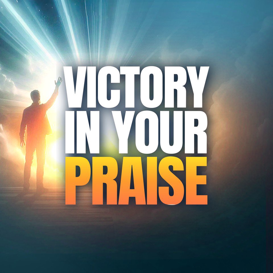 Victory In Your Praise