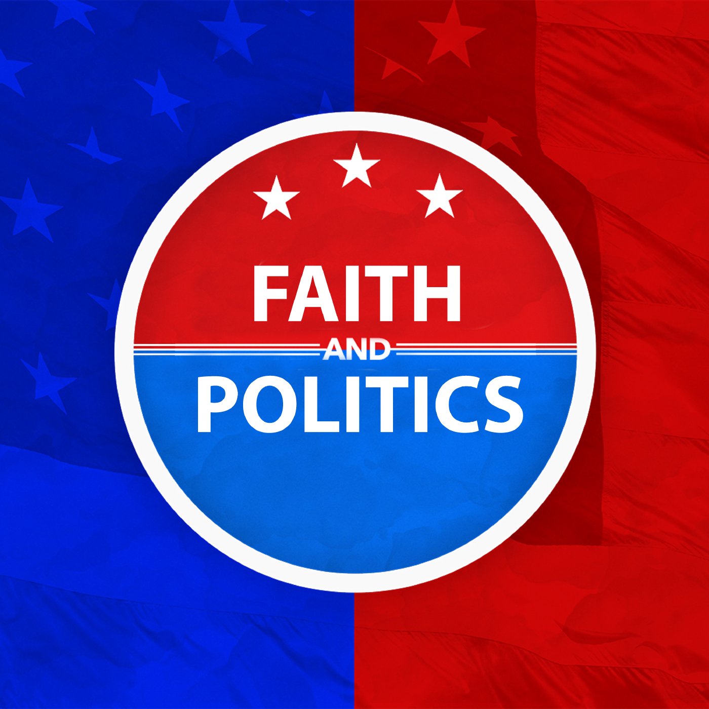 Faith And Politics episode artwork