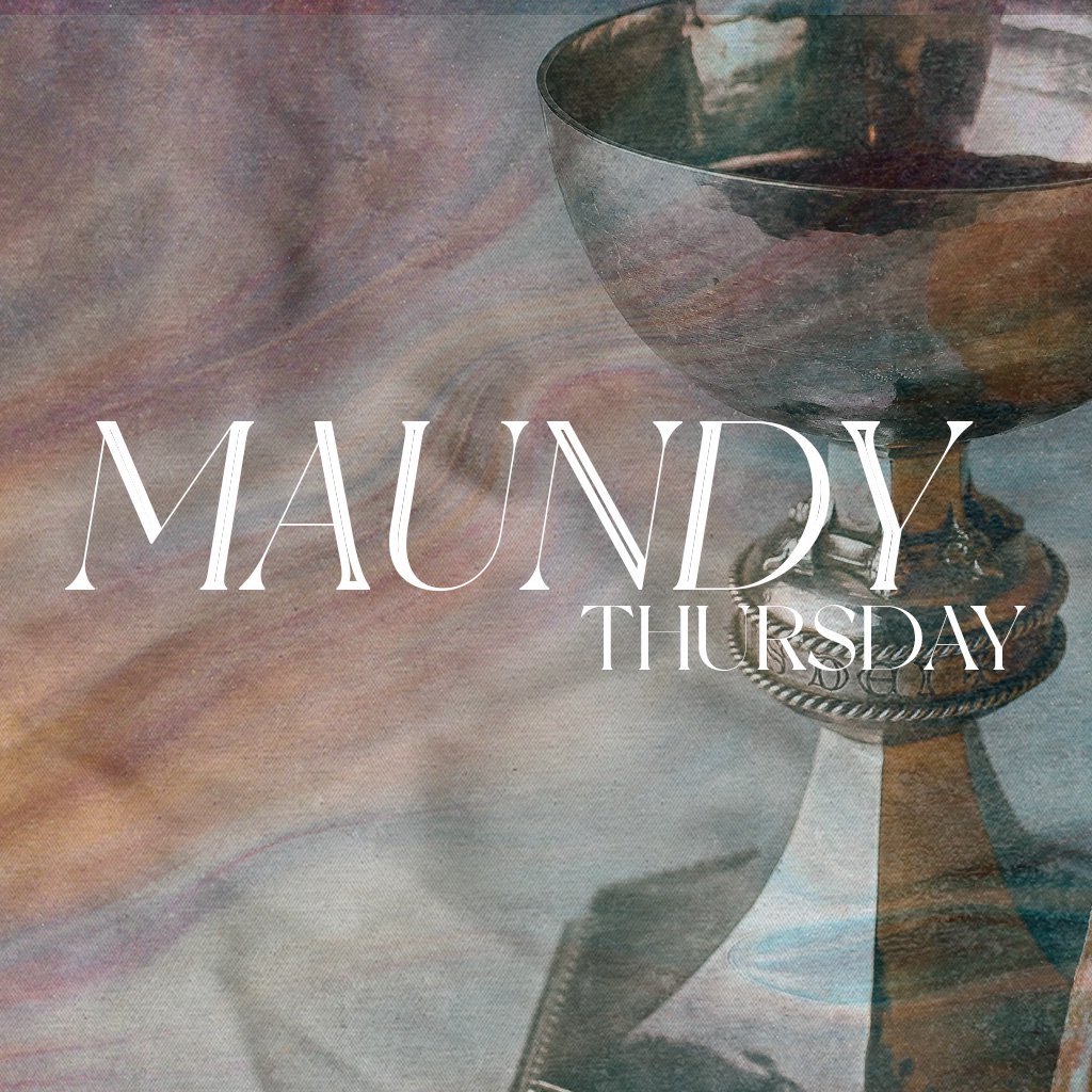 Maundy Thursday 2024 - Blended Worship
