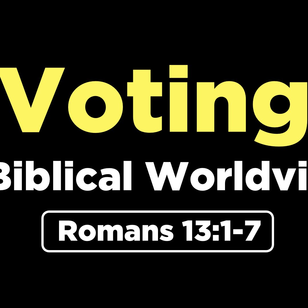 Voting: A Biblical Worldview | Romans 13:1-7 | September 29, 2024 episode artwork