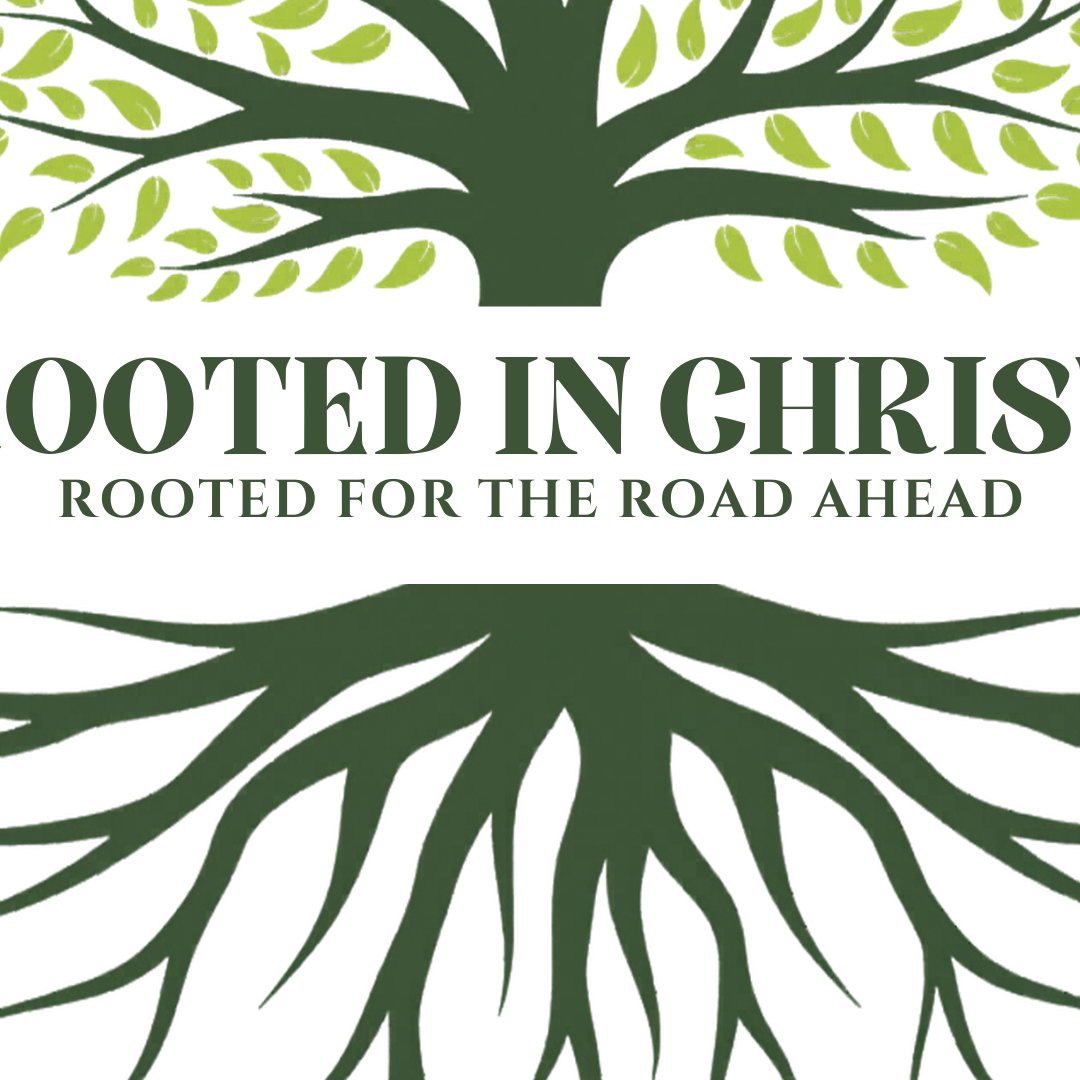 Rooted in Christ: Rooted for the Road Ahead episode artwork