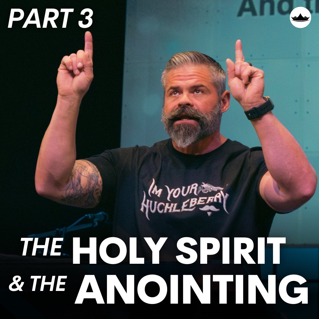 The Holy Spirit & the Anointing (Part 3)