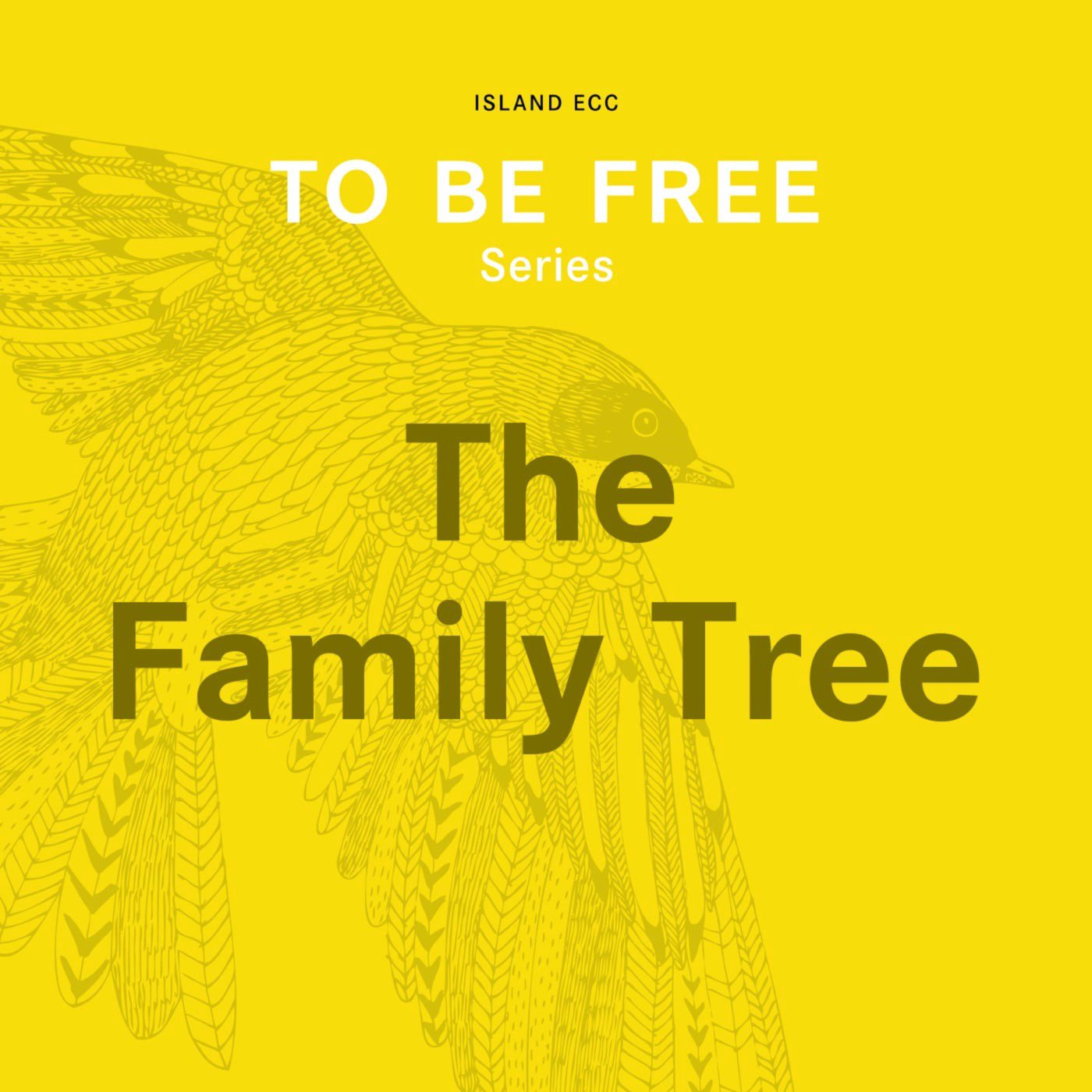 To Be Free: The Family Tree episode artwork