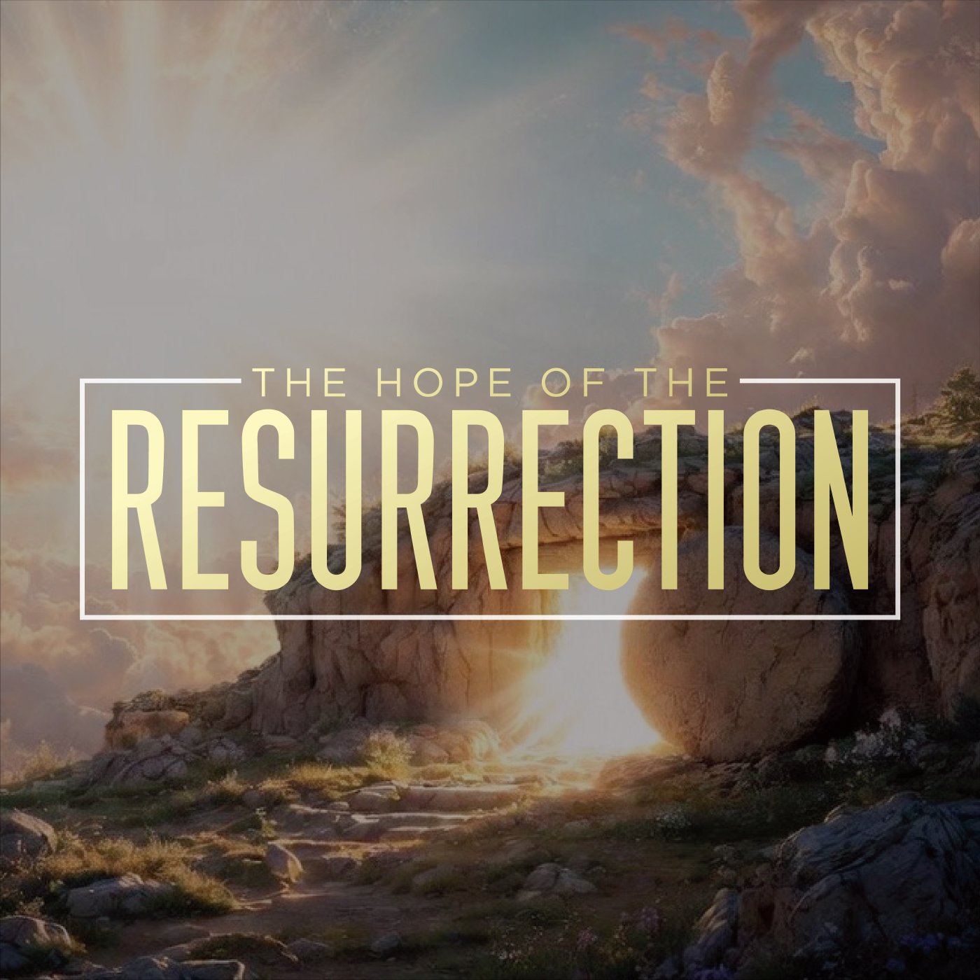 The Hope of the Resurrection episode artwork