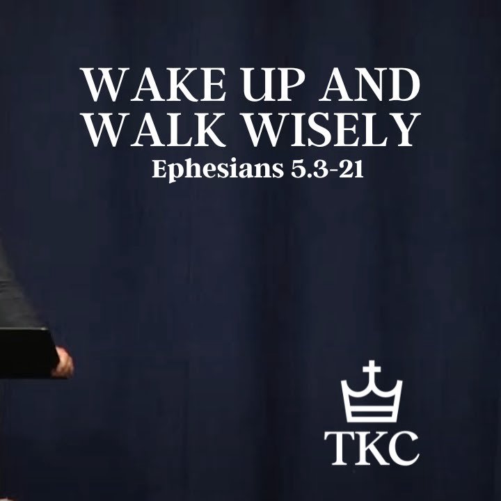 Wake Up & Walk Wisely | Ephesians episode artwork