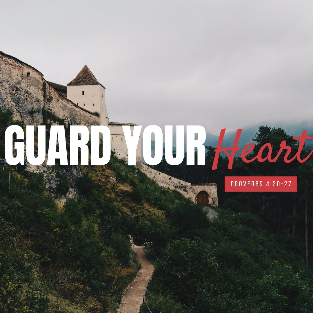 Guard Your Heart