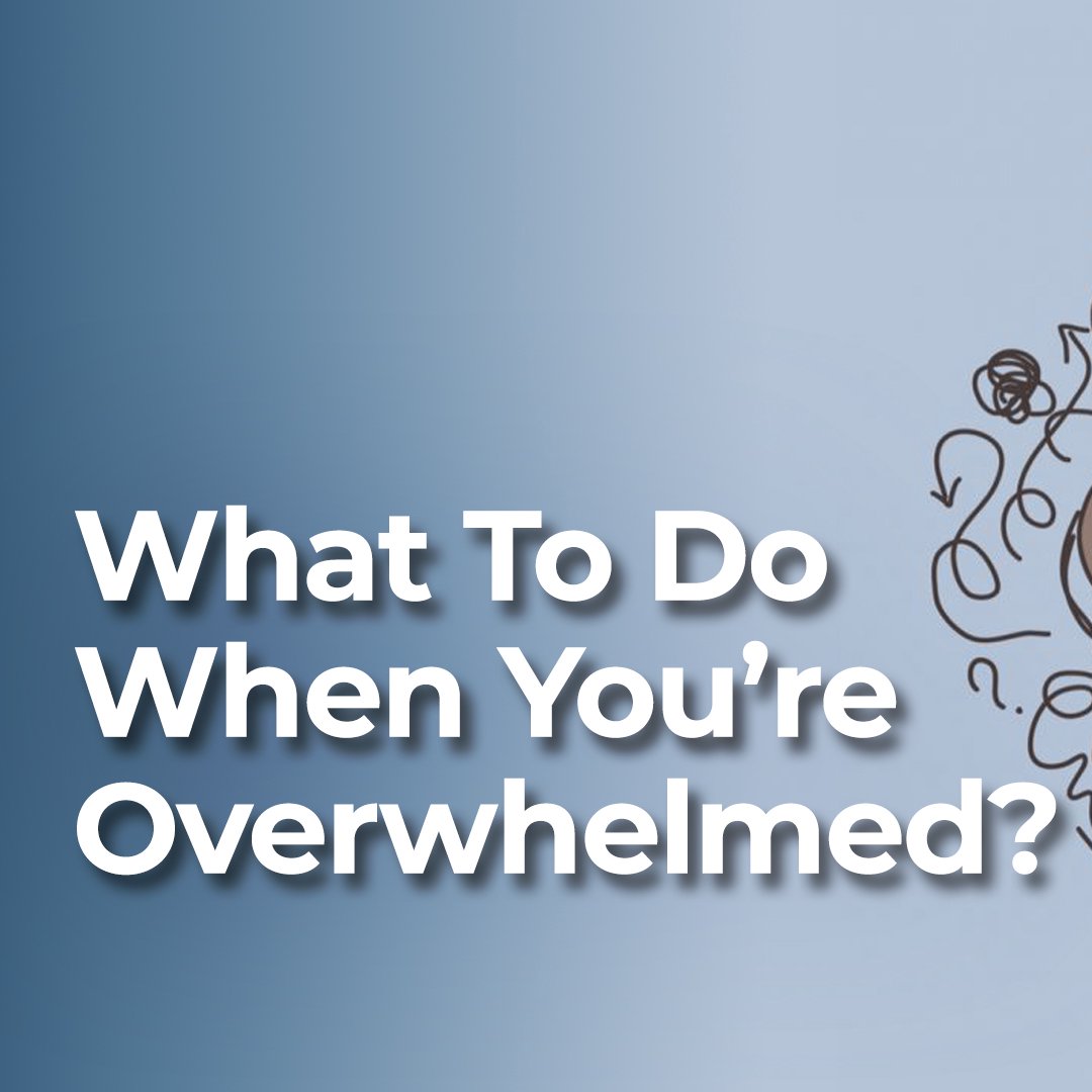 What To Do When You're Overwhelmed? episode artwork