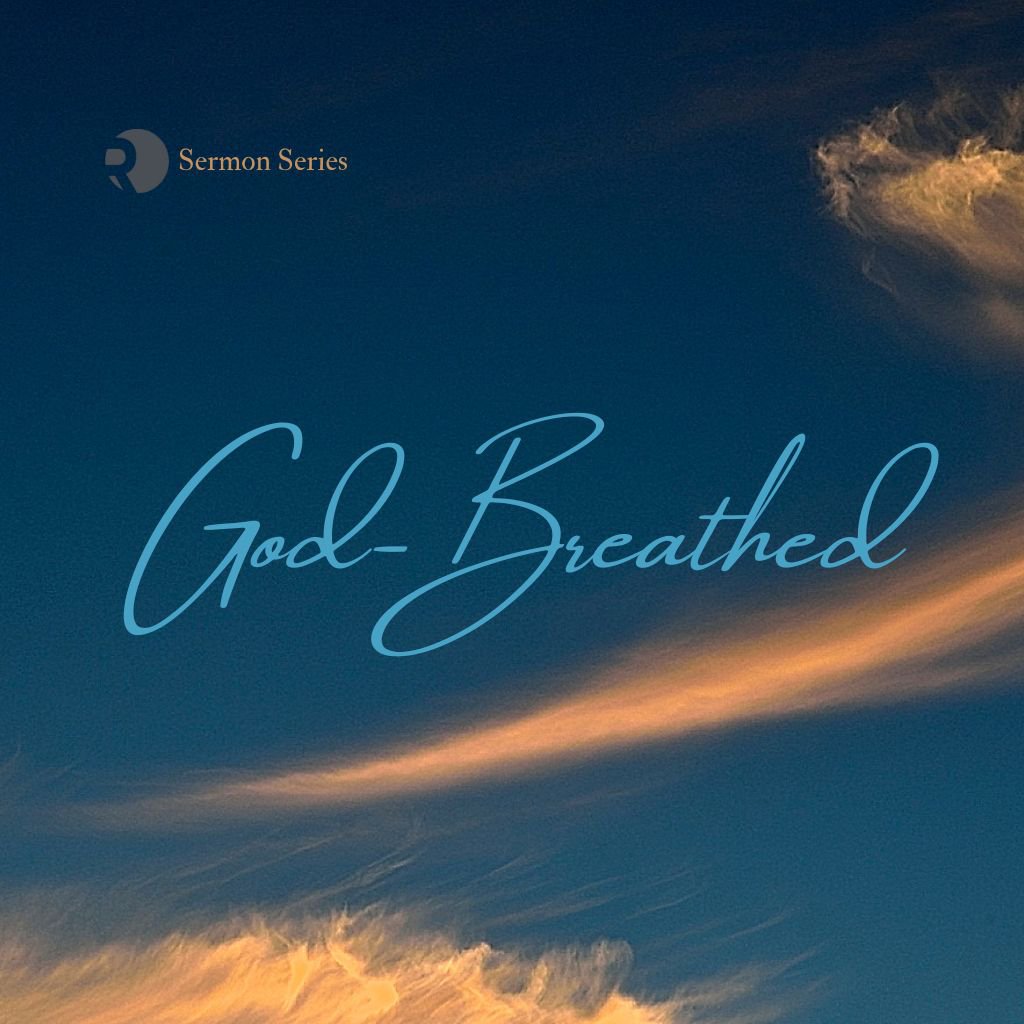 God-Breathed Sermon Series