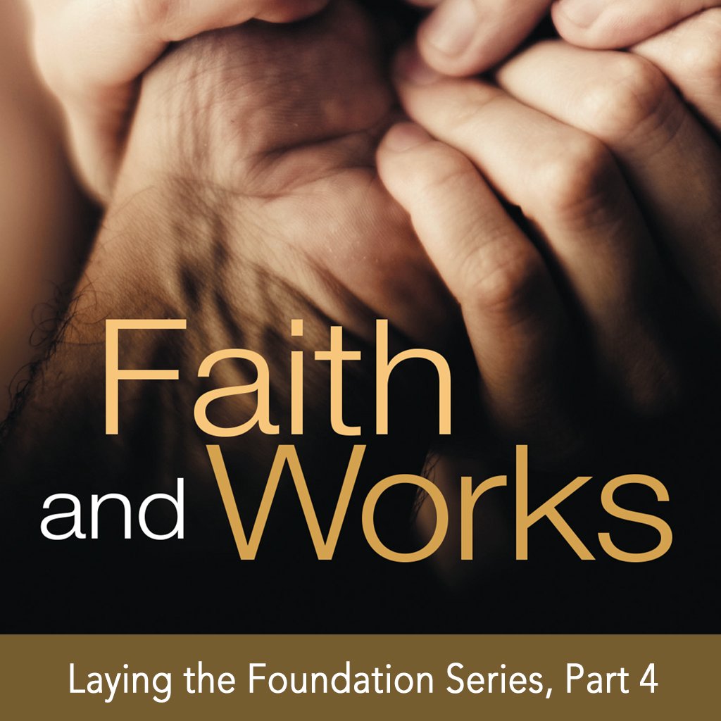 Faith and Works (5)