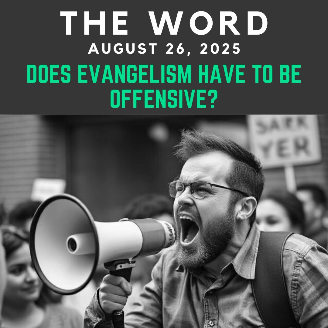 The Word: August 26th, 2025