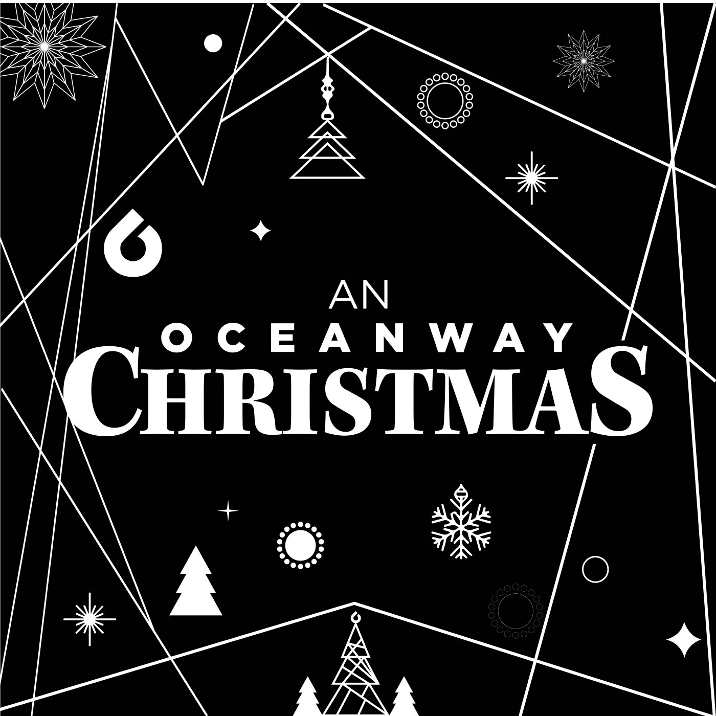 An Oceanway Christmas | Part 3 An Oceanway Christmas | Part 3