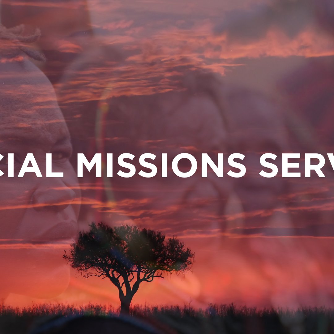 Sunday Special Missions Service - September 7 2025
