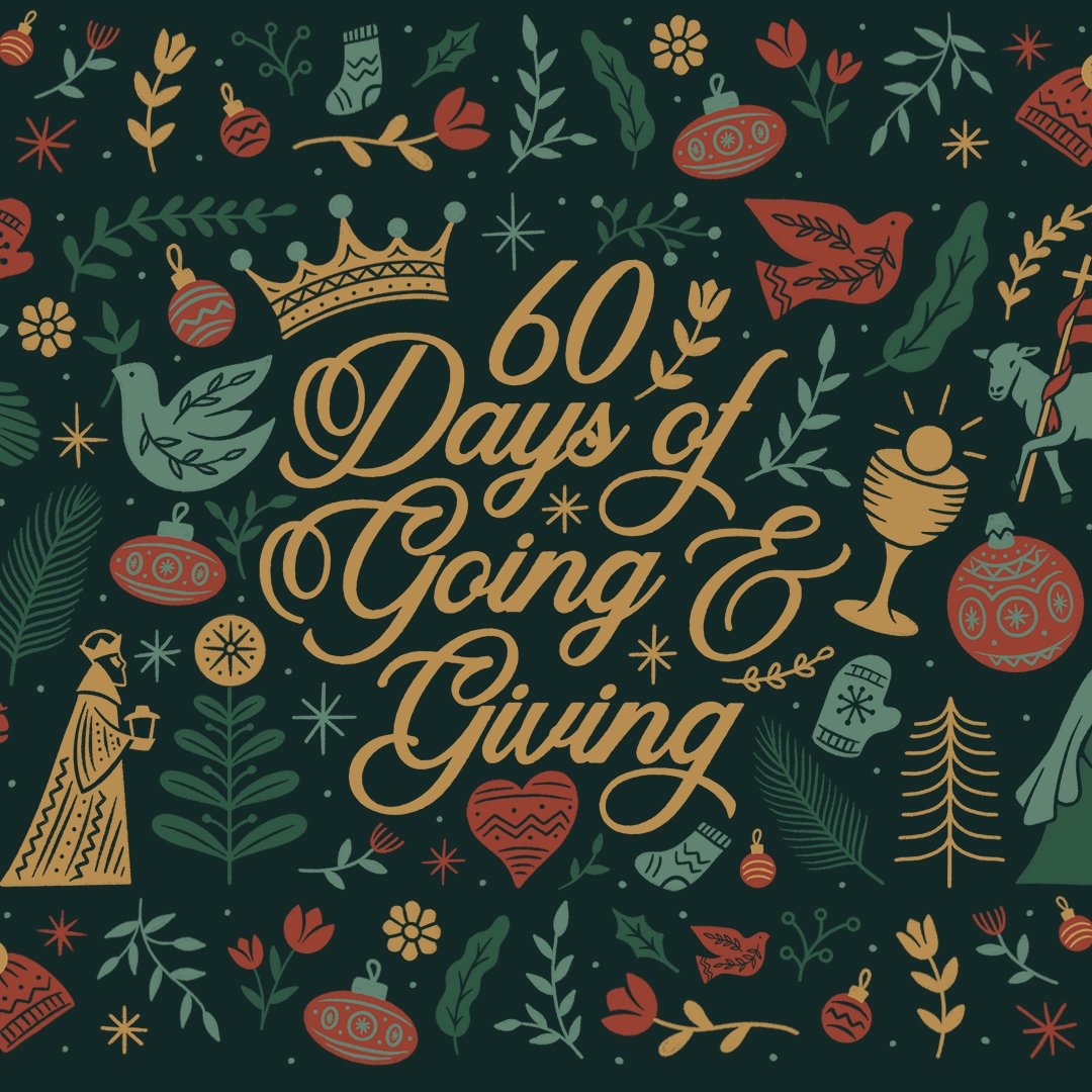 60 Days of Going and Giving | Week 7