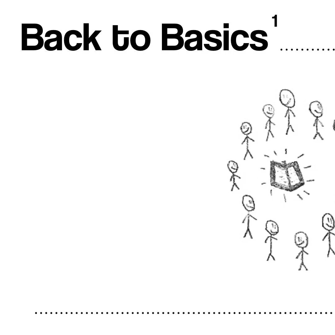 Back to the Basics (pt1) - We Gather