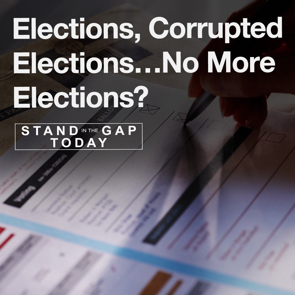 1/19/24 - Elections, Corrupted Elections, No More Elections?