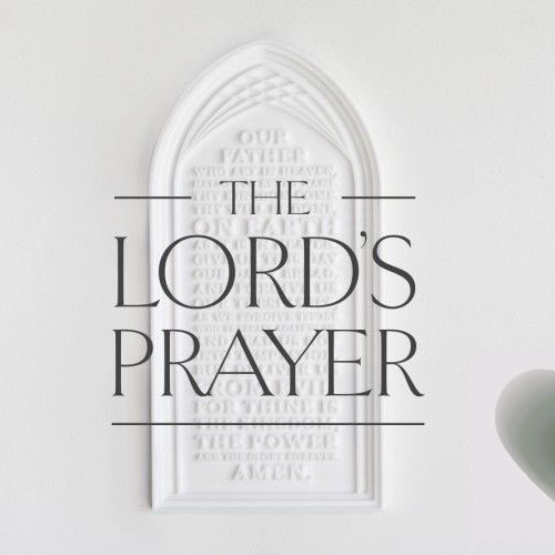 The Lord's Prayer - Part 2 episode artwork