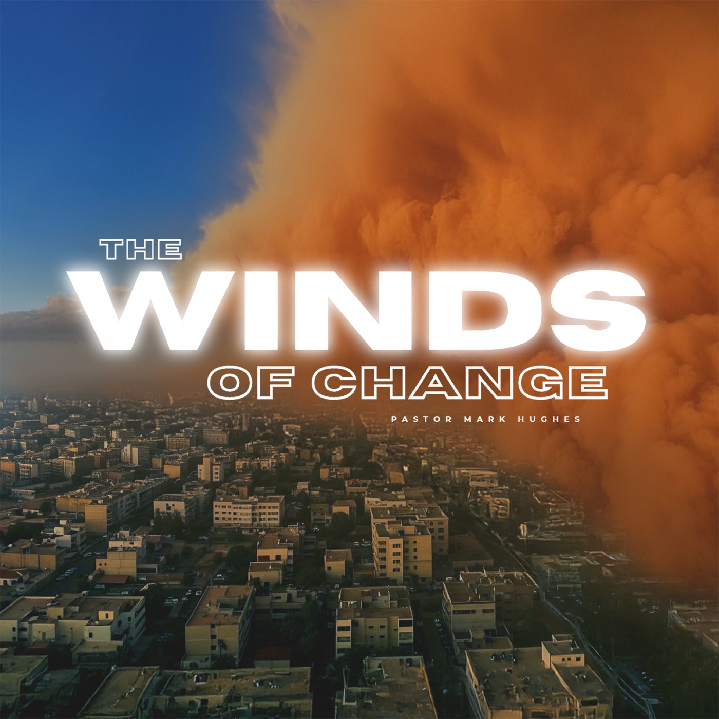 The Winds of Change - Pt. 5 The Whirlwind