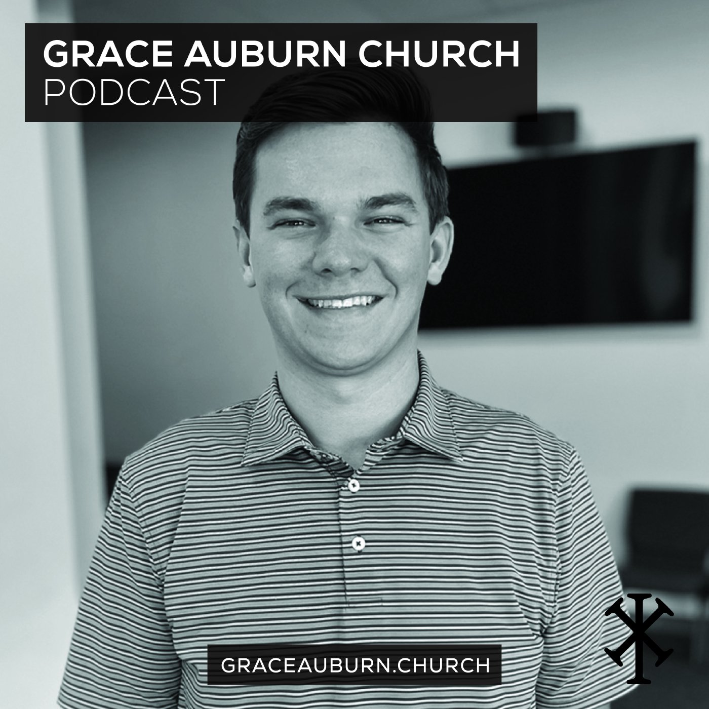 Grace Auburn Church Podcast