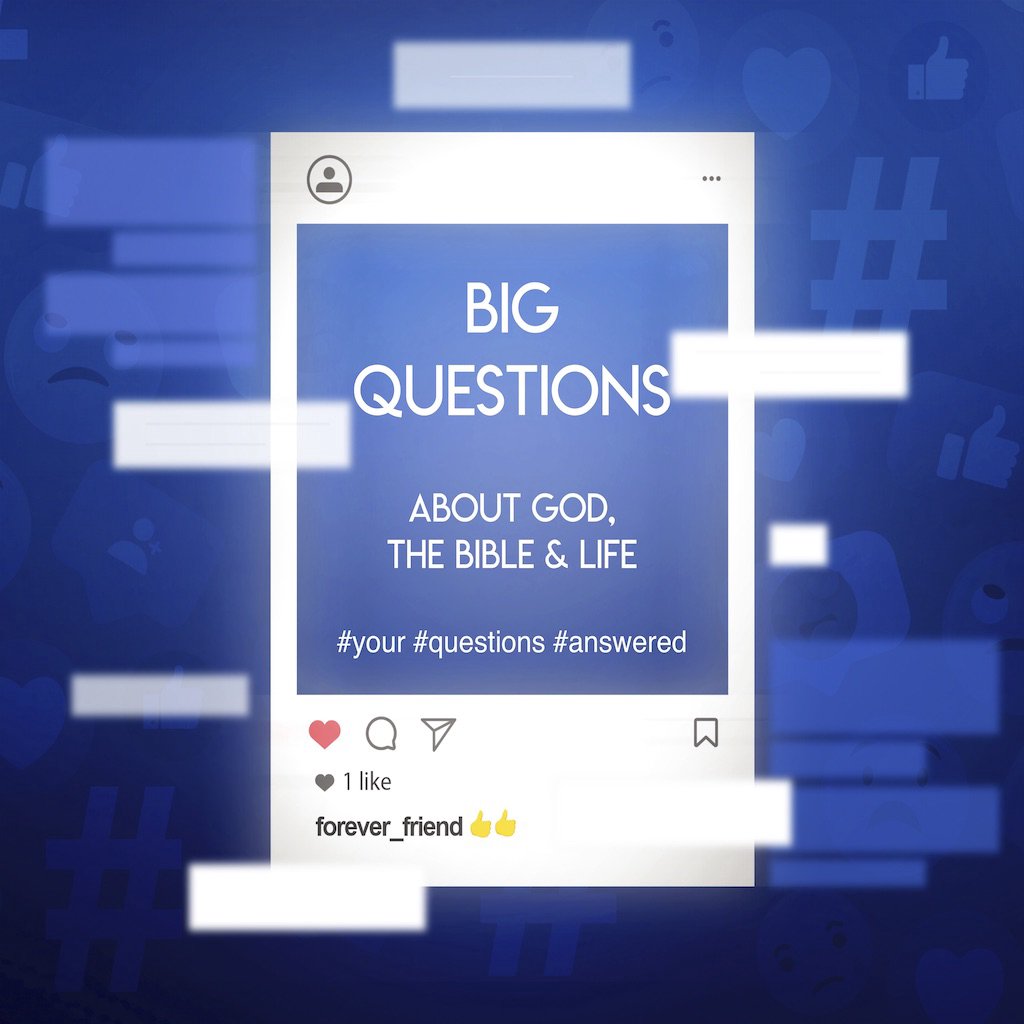 Big Questions About God, the Bible, and LIfe episode artwork