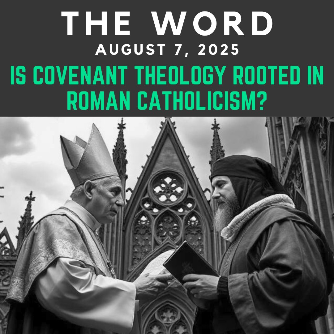 The Word: August 7th, 2025