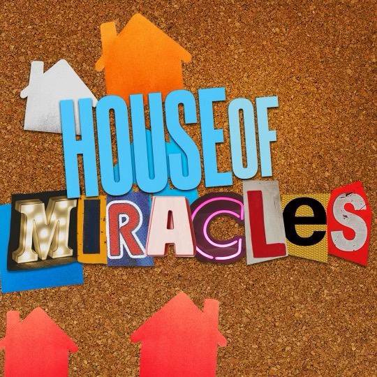HOUSE OF MIRACLES 09/27/23 episode artwork