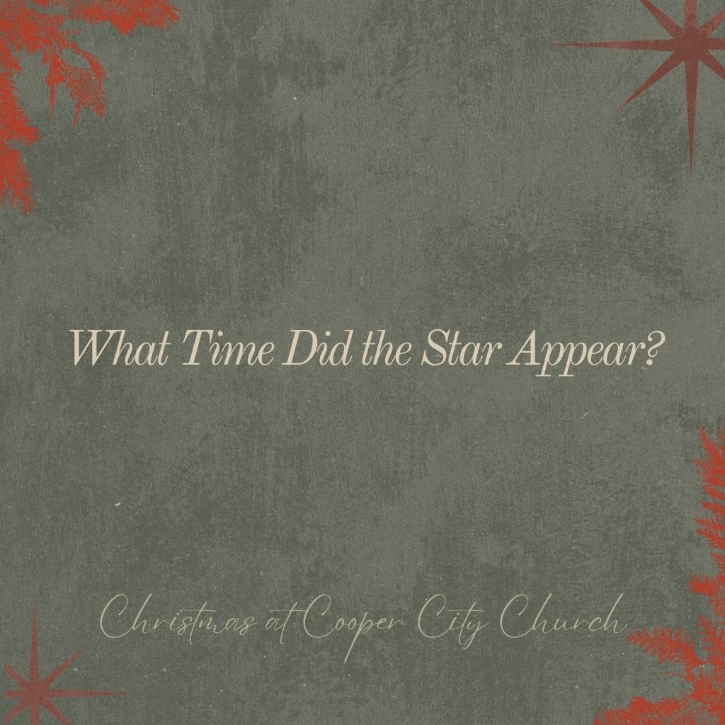 What Time Did the Star Appear?