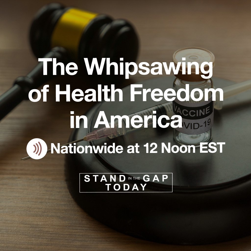 11/2/22 - The Whipsawing of Health Freedom in America