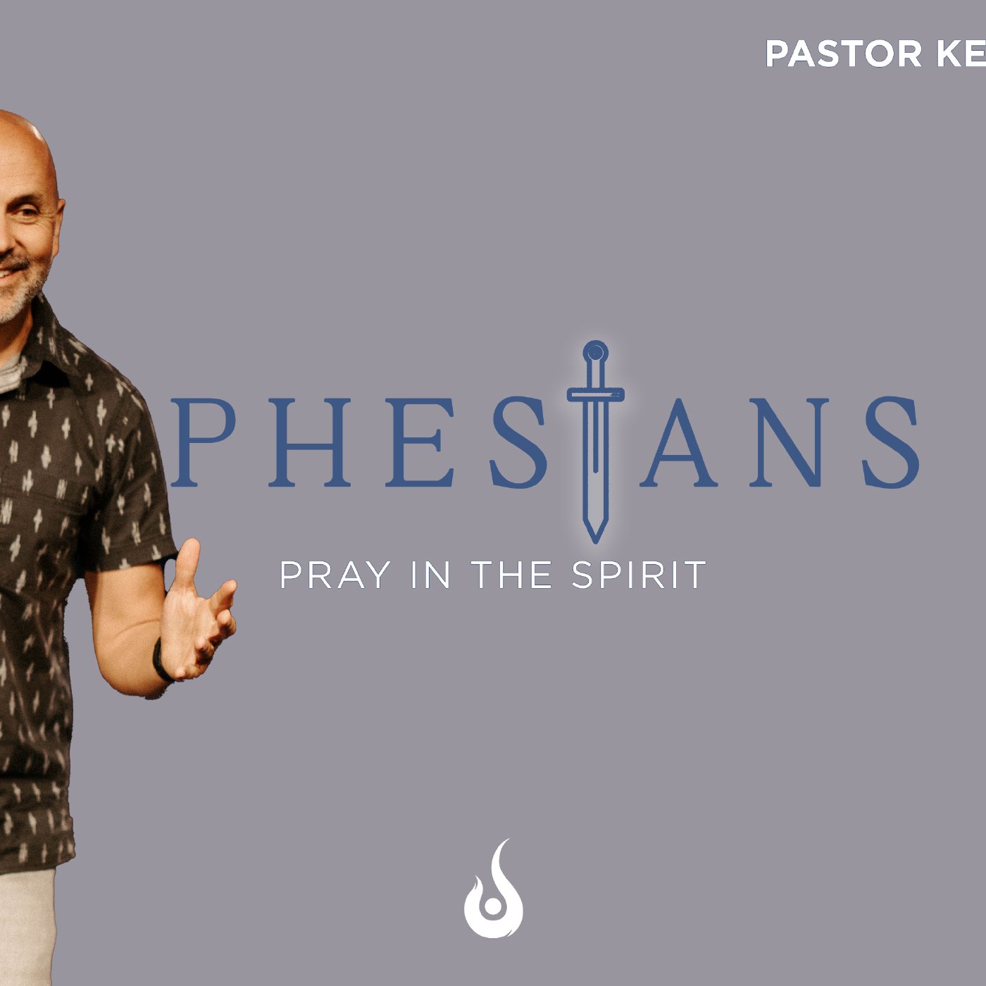 Ephesians // Pray In The Spirit episode artwork
