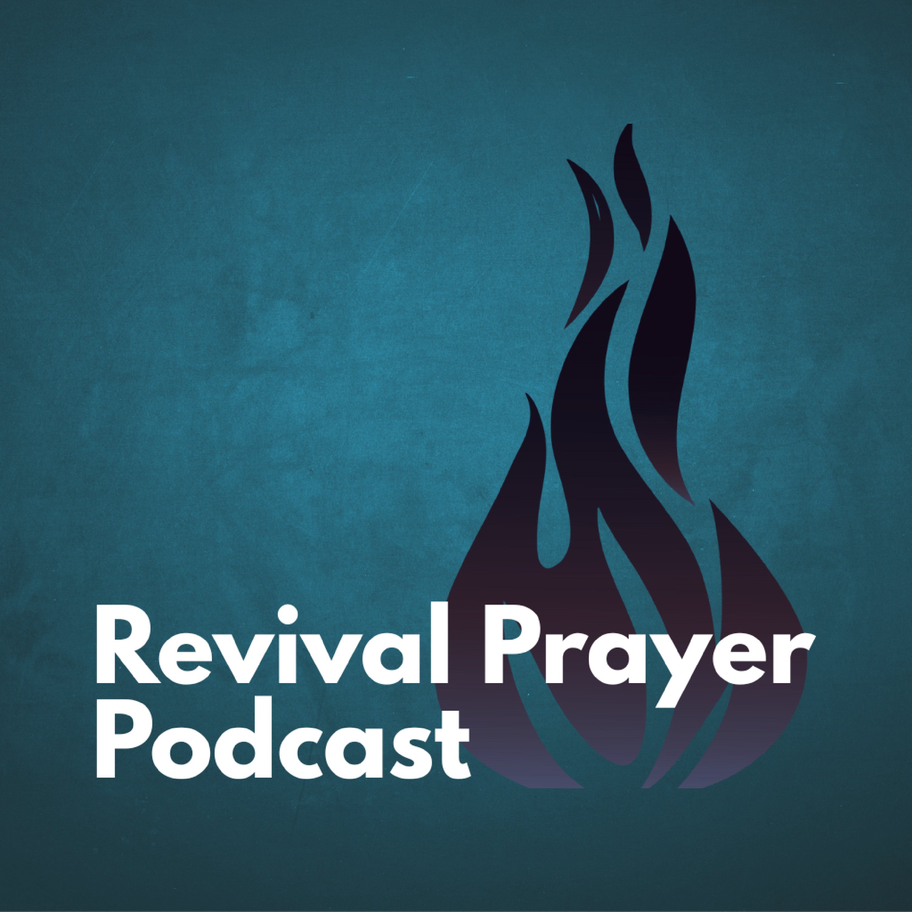 Revival Prayer Podcast cover art