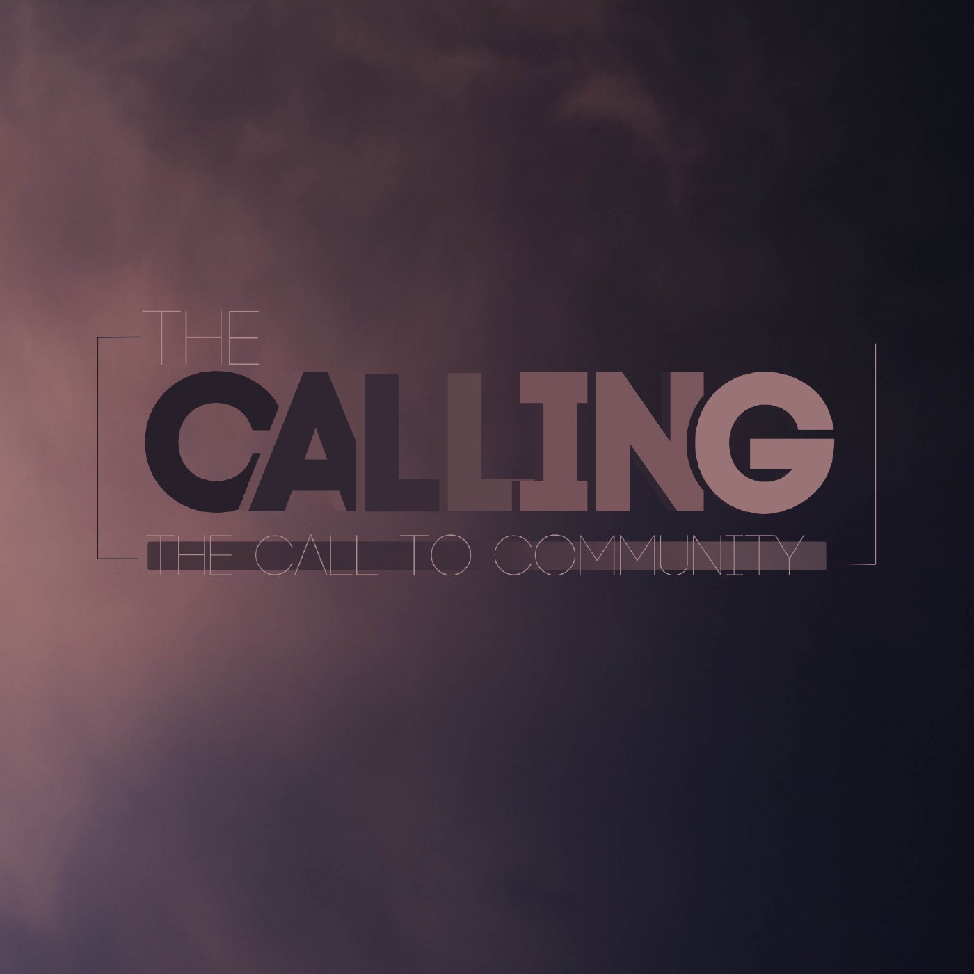 The Calling: The Call to Community, Part 2 | Sunday at Discover Life episode artwork