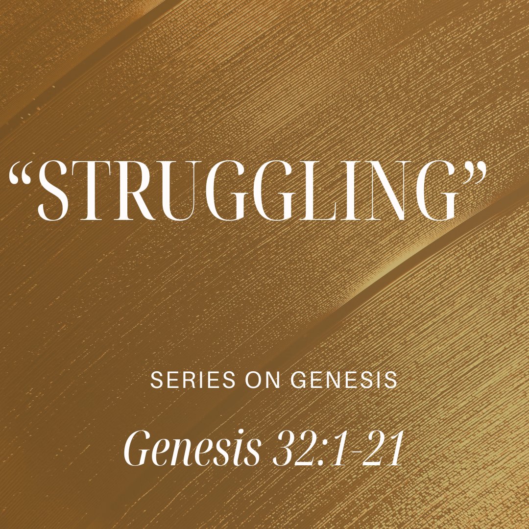 Genesis 32:1-21 - "Struggling" - January 11 2026 episode artwork