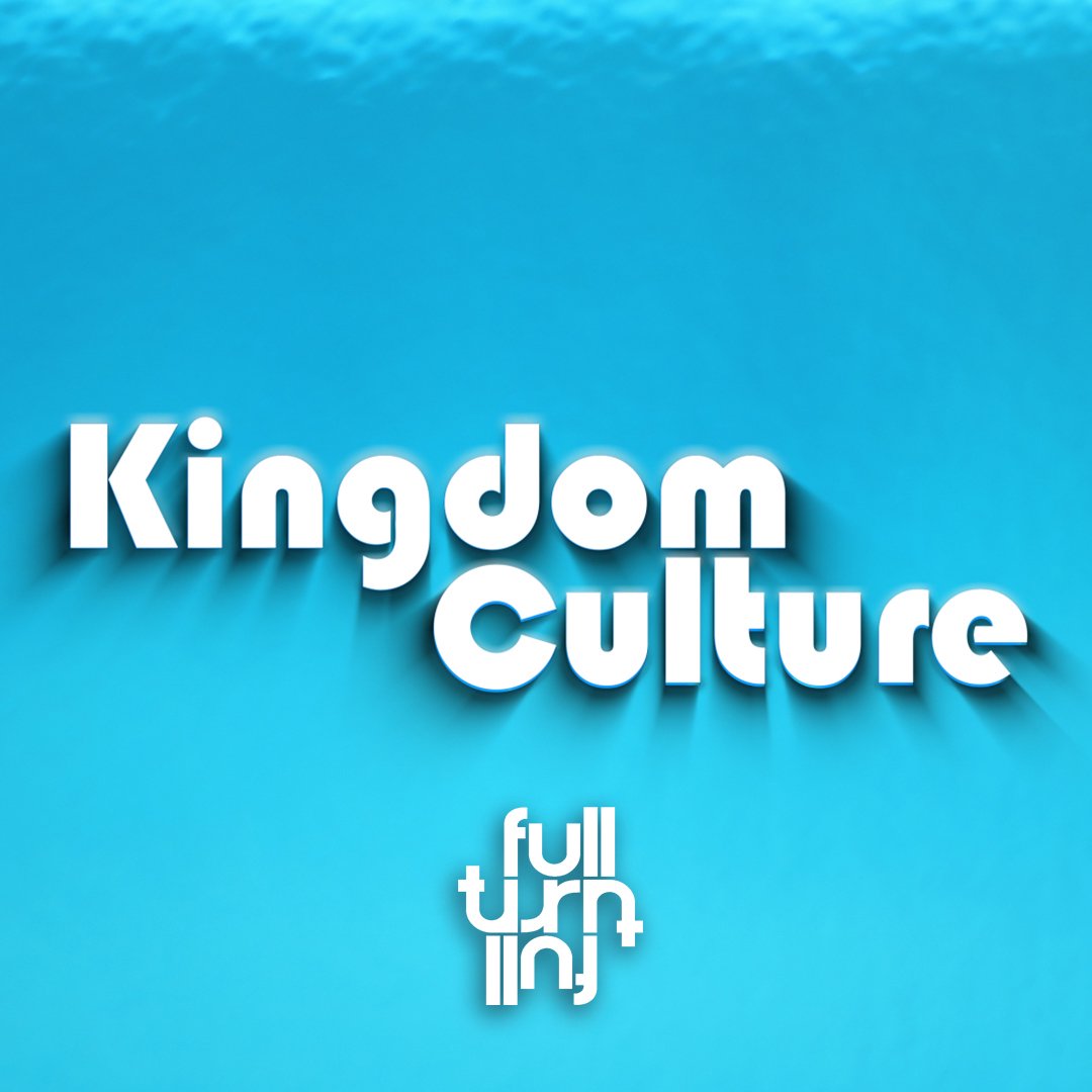 Kingdom Culture | Part 10 | Relationship episode artwork