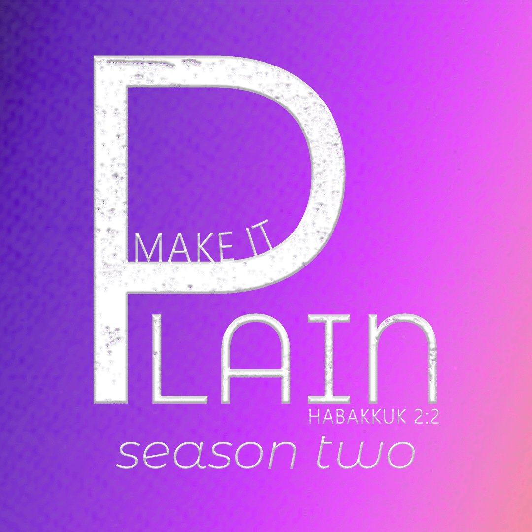 Make It Plain