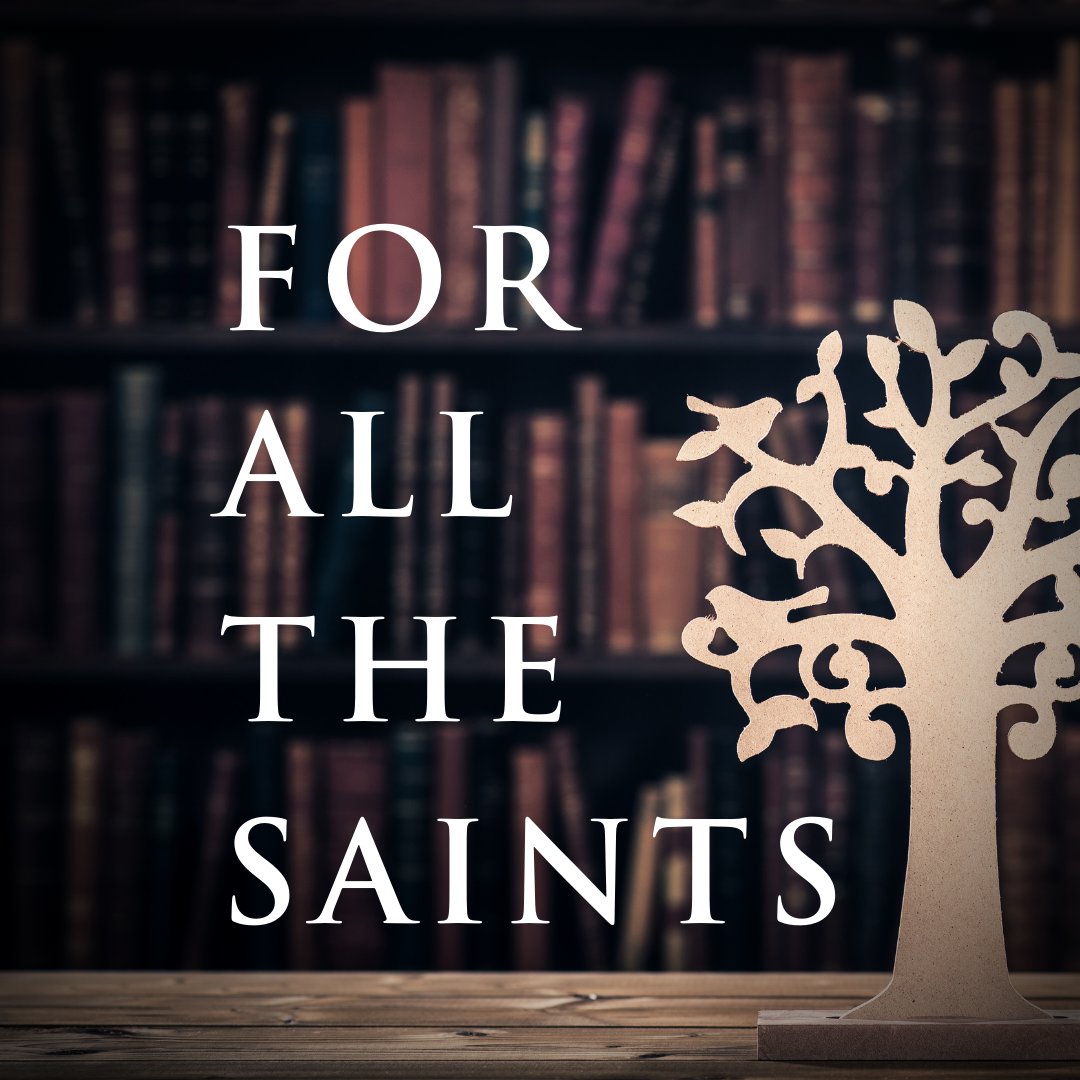 For All the Saints