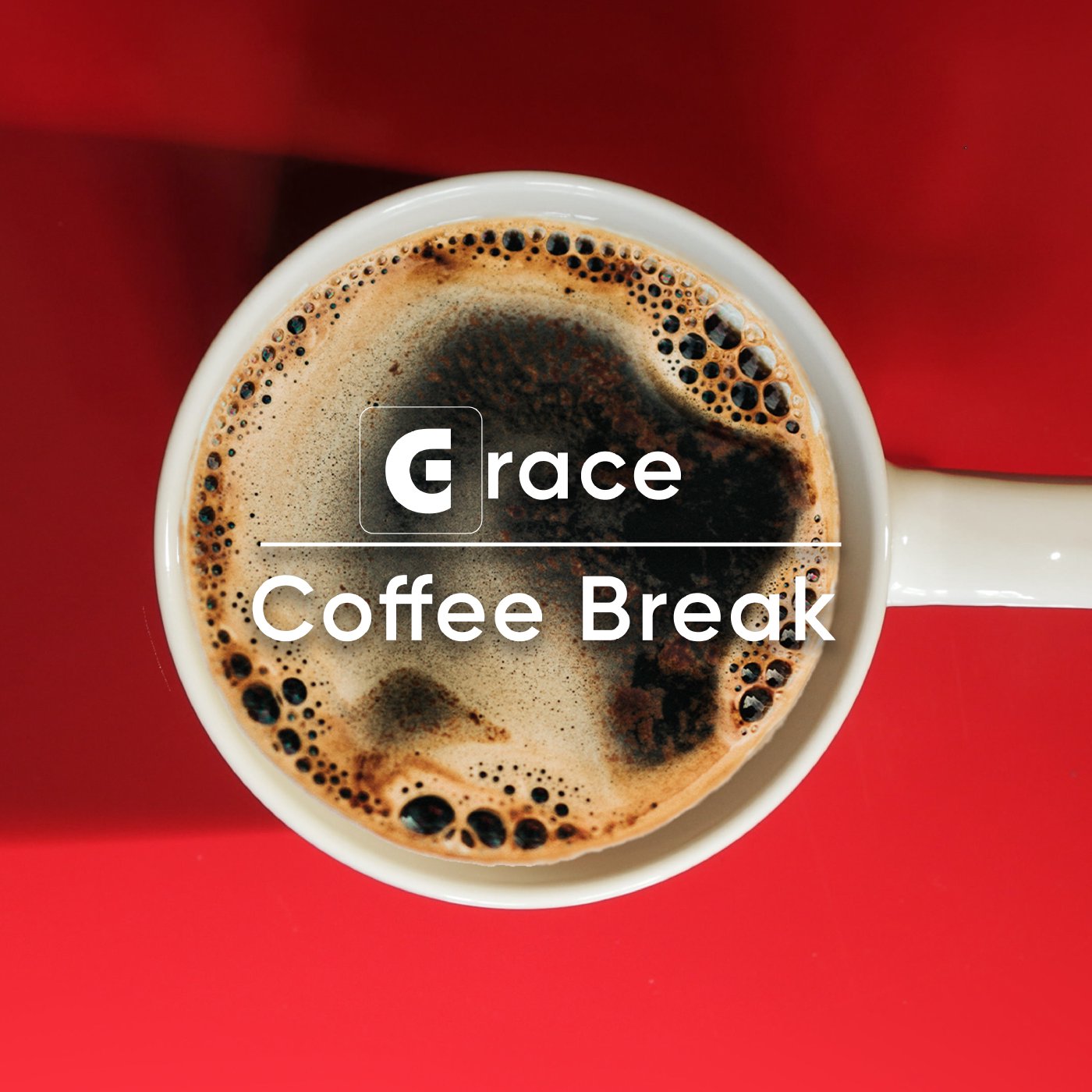 10: Grace Coffee Break episode artwork