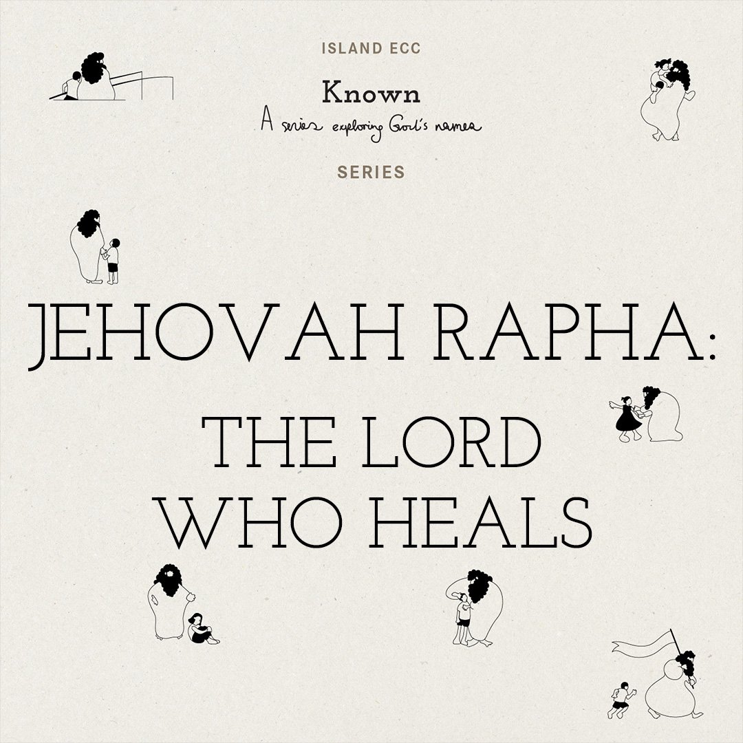 Known: Jehovah Rapha: The Lord Who Heals episode artwork