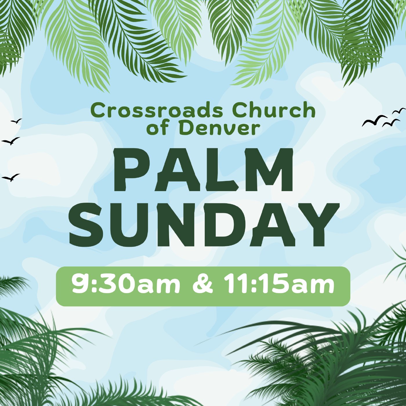 Crossroads Church of Denver Palm Sunday Service! episode artwork