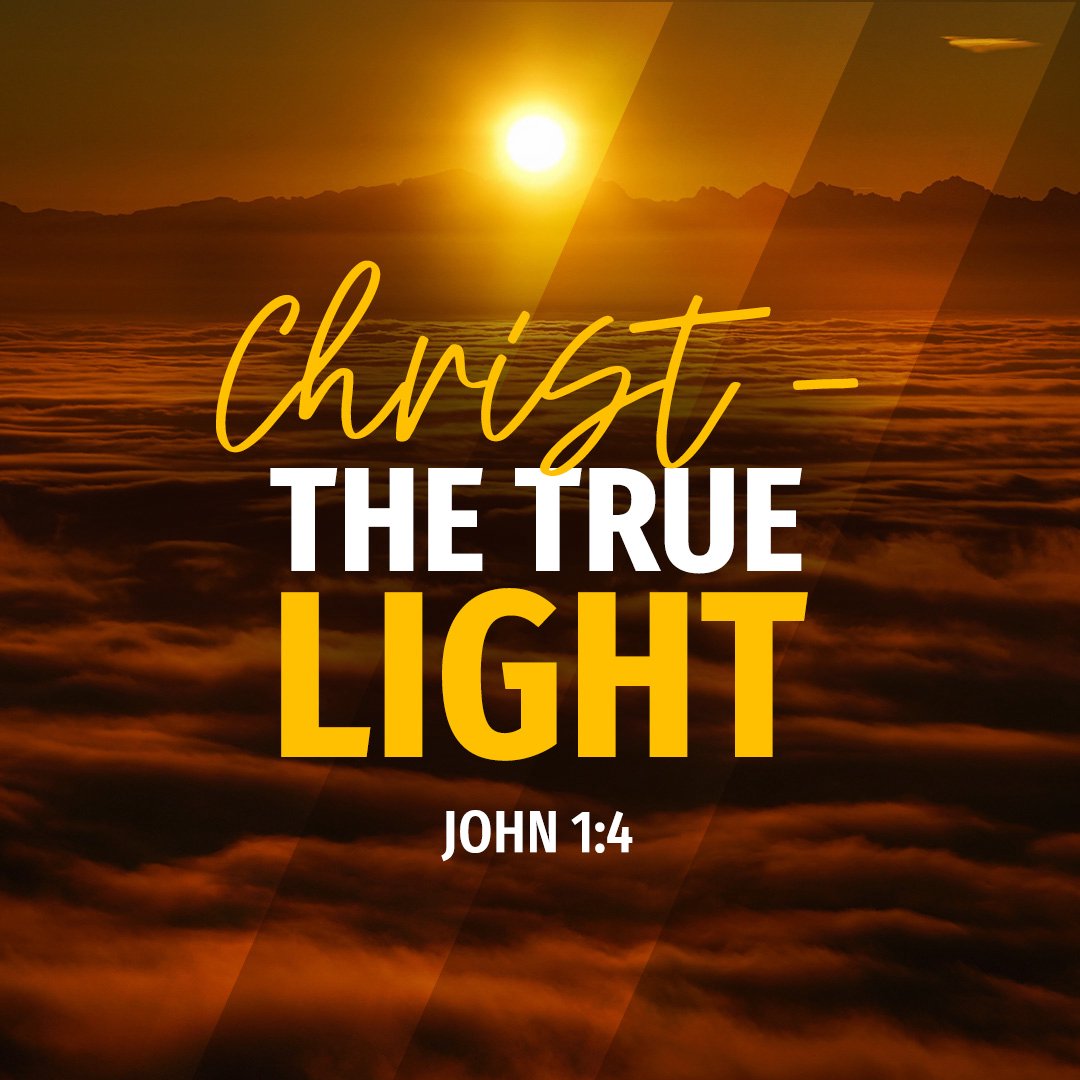 Christ — the True Light