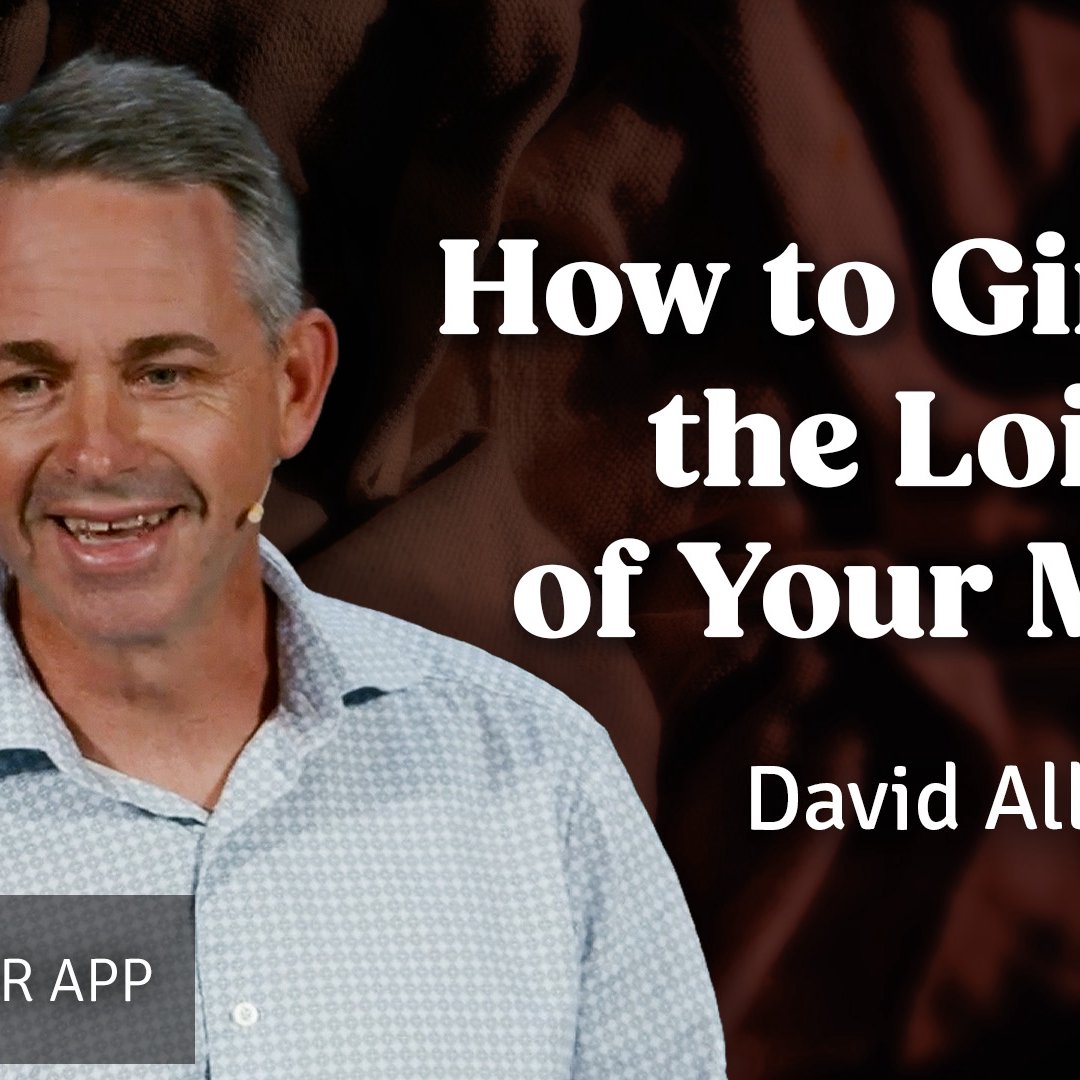 "Gird Up the Loins" of your Mind | David Alley | 28th December 2025 episode artwork